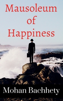 Paperback Mausoleum of Happiness Book