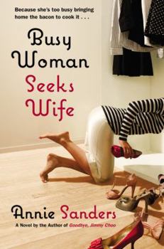 Paperback Busy Woman Seeks Wife Book