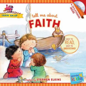 Paperback Tell Me about Faith Book