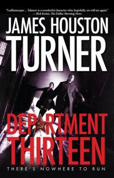 Department Thirteen - Book #1 of the Aleksandr Talanov Thriller