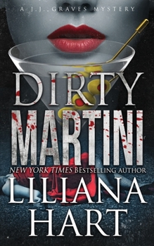 Paperback Dirty Martini: A J.J. Graves Mystery Book