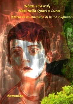 Paperback Nati nella Quarta Luna [Italian] Book