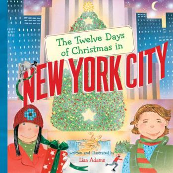 Hardcover The Twelve Days of Christmas in New York City Book