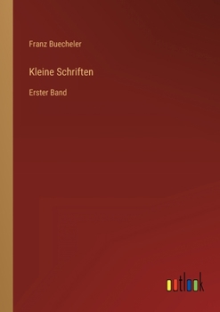 Paperback Kleine Schriften: Erster Band [German] Book