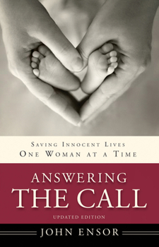 Paperback Answering the Call: Saving Innocent Lives One Woman at a Time Book