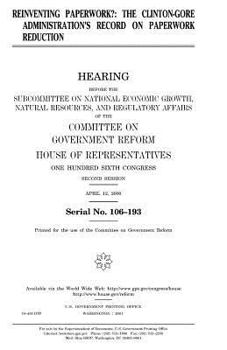 Reinventing paperwork? : the Clinton-Gore administration’s record on paperwork reduction