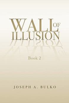 Paperback Wall of Illusion Book 2 Book