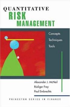 Hardcover Quantitative Risk Management: Concepts, Techniques, and Tools Book