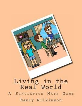 Paperback Living in the Real World: A Math Simulation Game Book