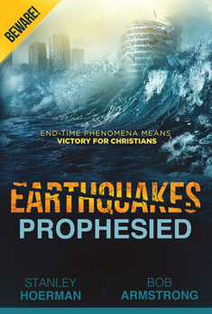 Paperback Earthquakes Prophesied: Beware! Book