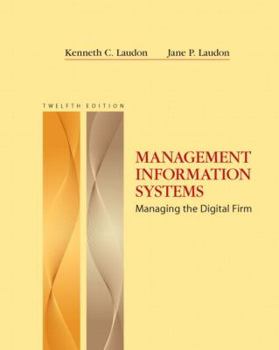 Hardcover Management Information Systems: Managing the Digital Firm [With Access Code] Book