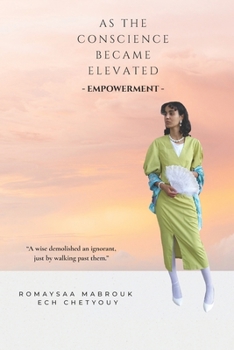 Paperback As the Conscience Became Elevated Book