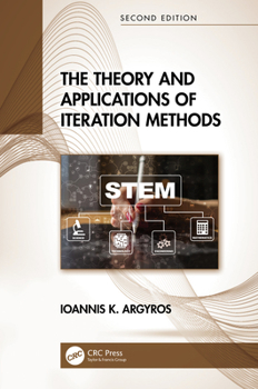 Paperback The Theory and Applications of Iteration Methods Book