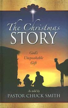 Hardcover The Christmas Story: God's Unspeakable Gift Book