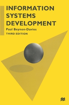 Paperback Information Systems Development: An Introduction to Information Systems Engineering Book