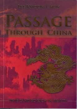 Paperback Passage Through China: The Land So Rich in Beauty Book