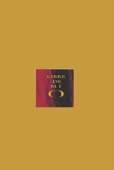 Paperback Libre de Mi [Spanish] Book