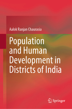 Hardcover Population and Human Development in Districts of India Book