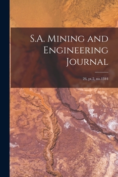 Paperback S.A. Mining and Engineering Journal; 26, pt.2, no.1344 Book