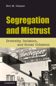 Hardcover Segregation and Mistrust Book