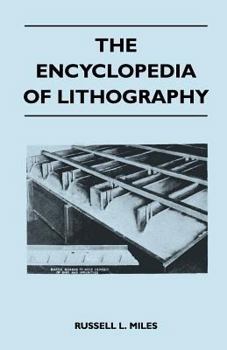 Paperback The Encyclopedia of Lithography Book