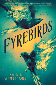 Fyrebirds - Book #2 of the Nightbirds