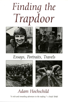 Paperback Finding the Trapdoor: Essays, Portraits, Travels Book