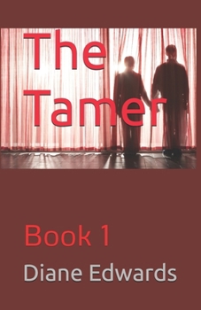 Paperback The Tamer: Book 1 Book