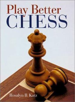 Hardcover Play Better Chess Book