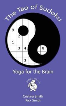 Paperback The Tao of Sudoku: Yoga for the Brain Book