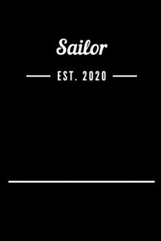 Sailor EST. 2020: Blank Lined Notebook Journal