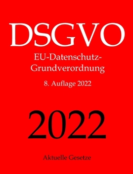 Paperback DSGVO, EU-Datenschutz-Grundverordnung, Aktuelle Gesetze [German] Book