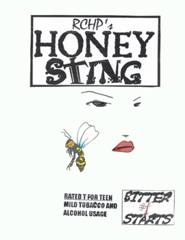 Paperback Honey Sting - Bitter Starts 1 Book