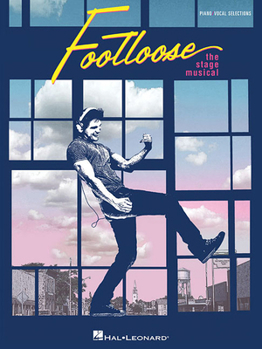 Paperback Footloose: The Stage Musical Book