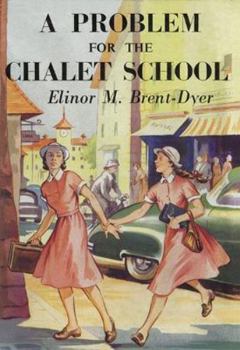 Paperback A Problem for the Chalet School: 36 Book