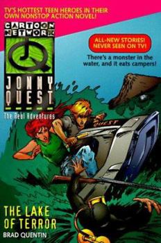 The Lake of Terror (The Real Adventures of Johnny Quest #10) - Book #10 of the Real Adventures of Jonny Quest