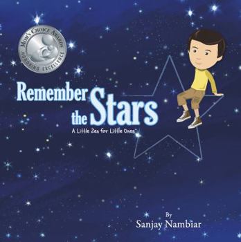 Hardcover Remember the Stars: A Little Zen for Little Ones Book