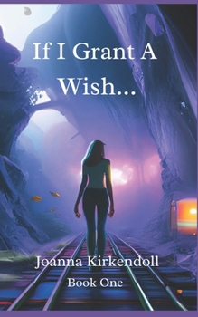 Paperback If I Grant a Wish... Book