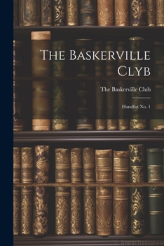 Paperback The Baskerville Clyb: Handlist no. 1 Book