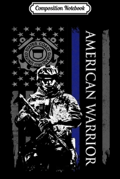 Composition Notebook: American Coast Guard Warrior US Flag s Journal/Notebook Blank Lined Ruled 6x9 100 Pages