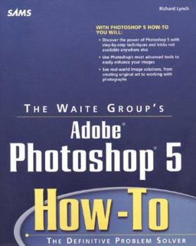 Paperback The Waite Group's Photoshop X How to [With Contains All the Images from the Book...] Book