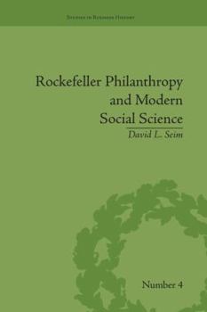 Paperback Rockefeller Philanthropy and Modern Social Science Book