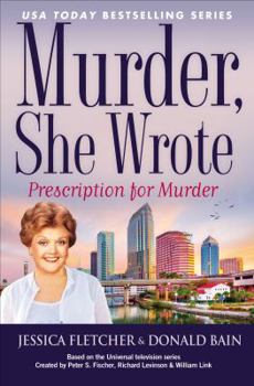Hardcover Murder, She Wrote: Prescription For Murder Book