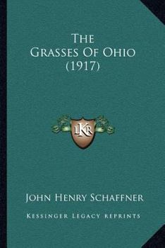 Paperback The Grasses Of Ohio (1917) Book