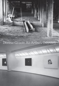 Paperback Denise Green: An Artist's Odyssey Book