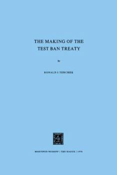 Hardcover Making The Test Ban Treaty Book