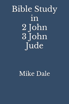 Paperback Bible Study in 2 John 3 John and Jude Book