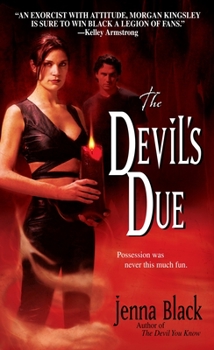 The Devil's Due (Morgan Kingsley, Book 3) - Book #3 of the Morgan Kingsley