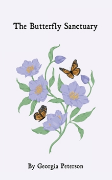 Paperback The Butterfly Sanctuary Book