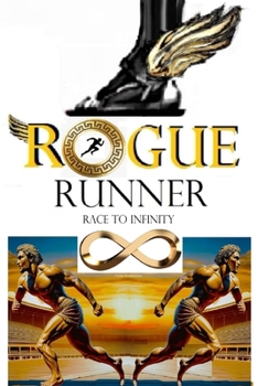 Paperback Rogue Runner: Race to Infinity Book